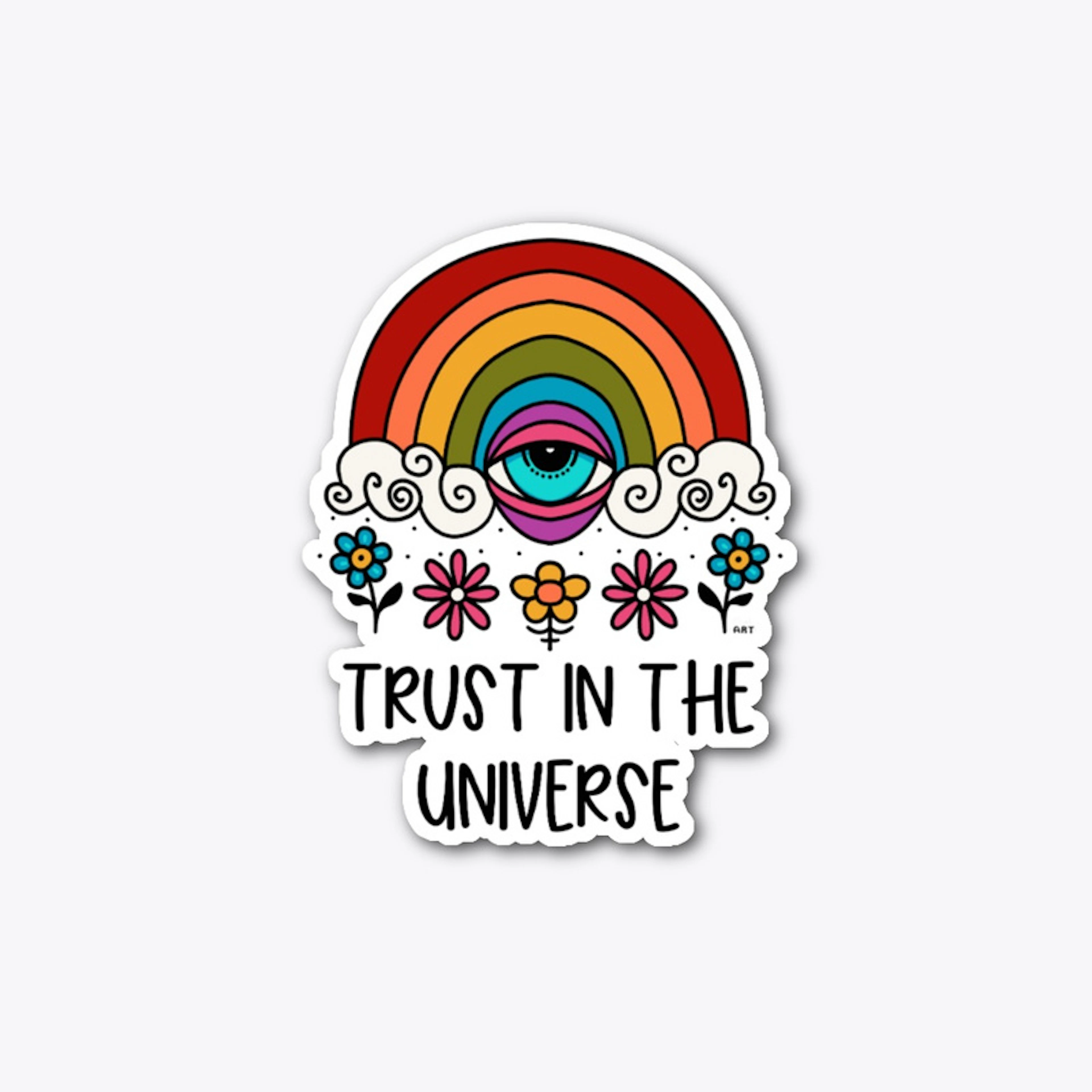 Trust In the Universe