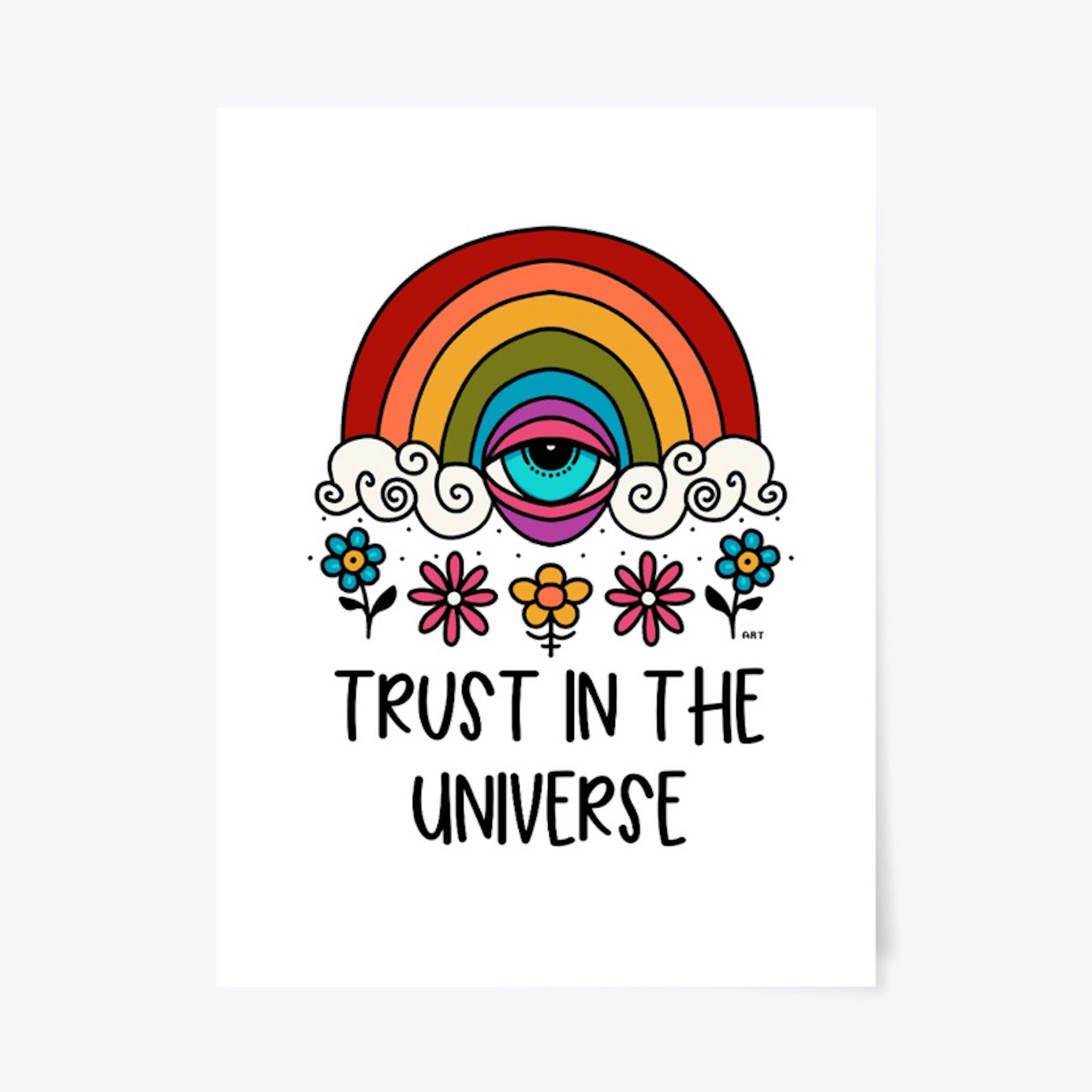 Trust In the Universe